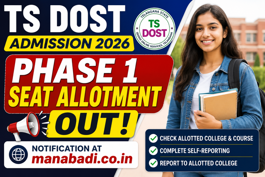 TS DOST Admission 2026: Phase 1 Seat Allotment Out