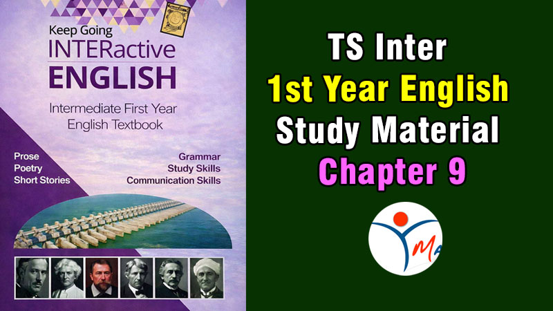 TS Inter 1st Year English Study Material Chapter 9