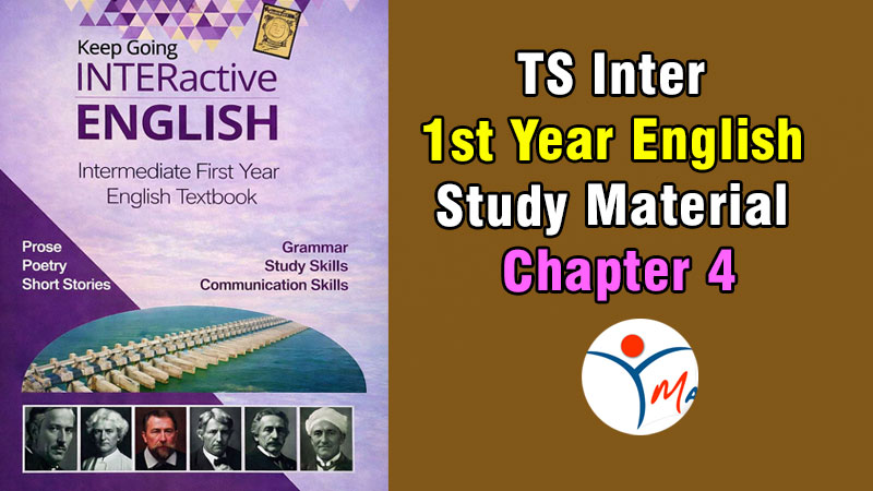 TS Inter 1st Year English Study Material 4th chapter