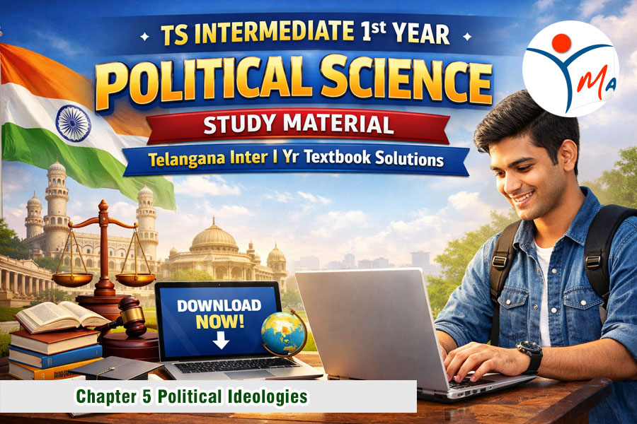 TS Inter 1st Year Political Science Study Material Chapter 5 Political Ideologies