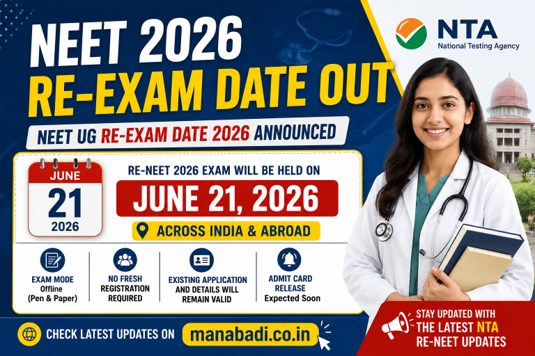 NEET 2026 Re-Exam Date Out: NEET UG Re-Exam Date 2026 Announced, Check Latest NTA Re-NEET Update at manabadi.co.in