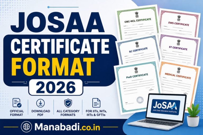 JoSAA 2026 Certificate Formats Released: Download OBC-NCL, EWS, SC, ST, PwD & Medical Certificates