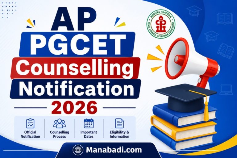 AP PGCET Counselling Notification 2026: Registration, Eligibility, Documents, Web Options at Manabadi