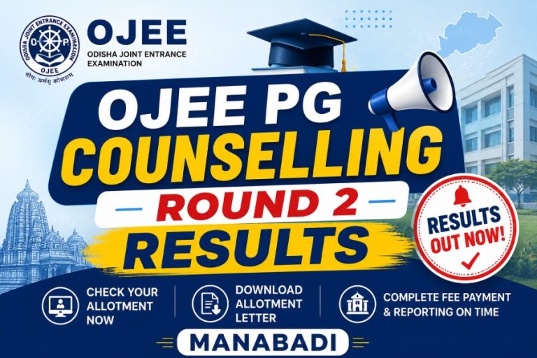 OJEE PG Counselling Round 2 Seat Allotment Result 2026 OUT: MBA, MCA, M.Tech, M.Arch & M.Plan Direct Link at Manabadi.co.in