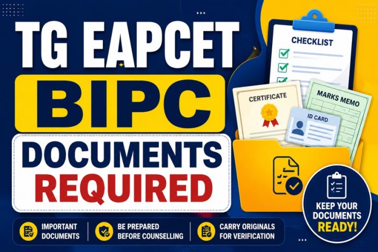 TG EAPCET BiPC Documents Required: Certificate Verification Checklist, Eligibility Rules & Important Guidelines