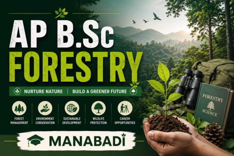 AP B.Sc Forestry 2026; 3rd Phase Counselling, Dates, Eligibility & Manual Counselling
