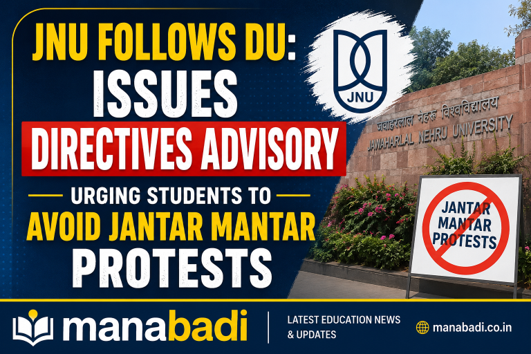 JNU Follows DU: Issues Directives Advisory Urging Students to Avoid Jantar Mantar Protests