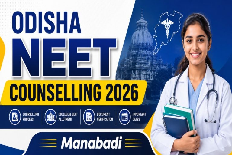 Odisha NEET UG Counselling 2026: Provision State Merit List Out, Seat Allotment & Complete Guide at Manabadi