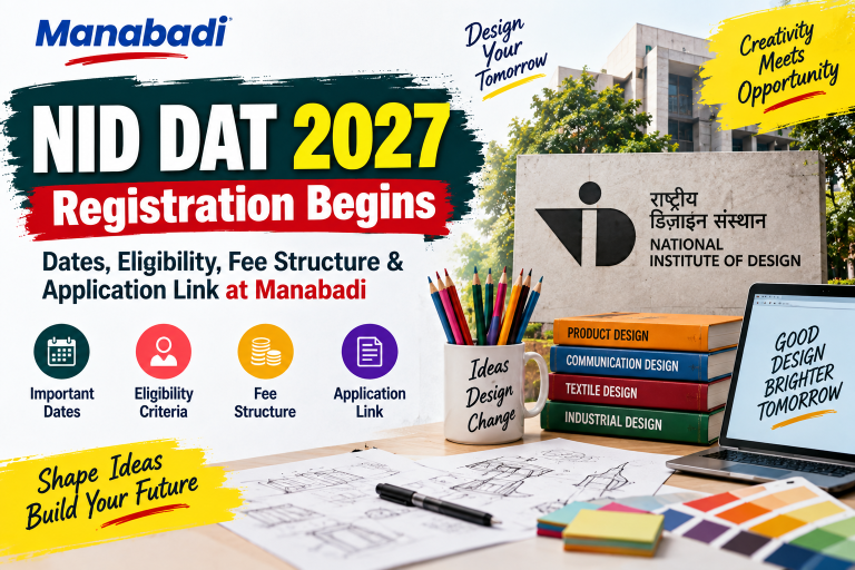 NID DAT 2027 Registration Begins: Dates, Eligibility, Fee Structure & Application Link at Manabadi