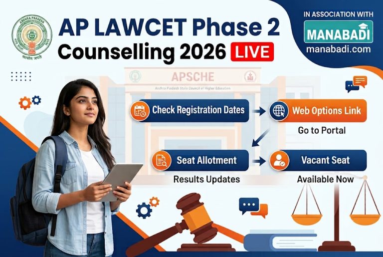 AP LAWCET phase 2 counselling 2026 : Check Registration Dates, Web Options , Seat Allotment & Vacant Seat at Manabadi